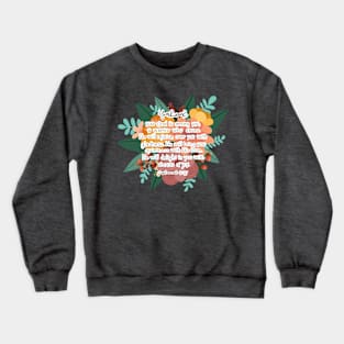 Zephaniah 3 17 Crewneck Sweatshirt